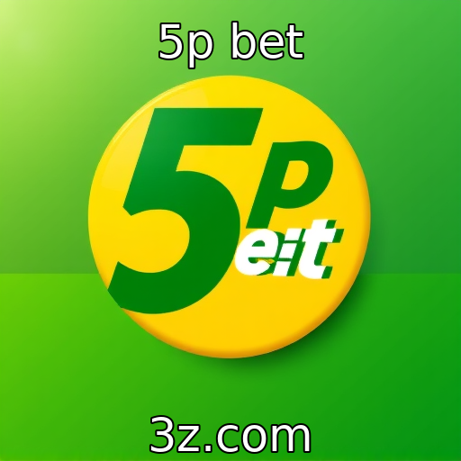 5p bet : Regulamentação do setor de apostas e seu efeito econômico