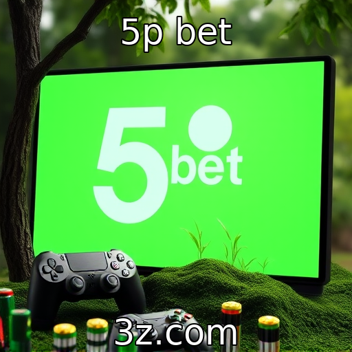 5p bet | Desenvolvimento sustentável na produção de consoles